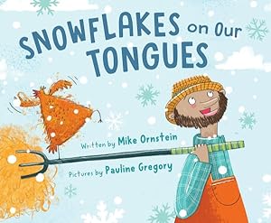 Image du vendeur pour Snowflakes on Our Tongues mis en vente par GreatBookPrices