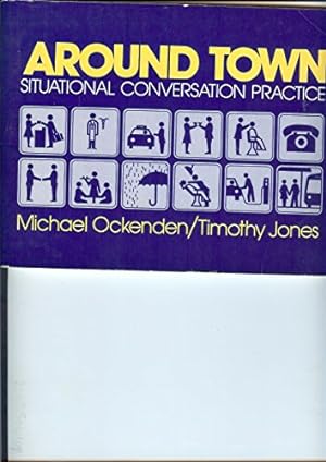 Seller image for Around Town: Situational Conversation Practice for sale by WeBuyBooks