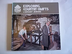 Imagen del vendedor de Exploring Country Crafts a la venta por Carmarthenshire Rare Books