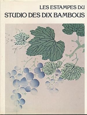 Bild des Verkufers fr Les Estampes du Studio des dix Bambous suivies de planches de la "srie Kaempfer" et de L'Harmonie Parfaite zum Verkauf von LIBRAIRIE GIL-ARTGIL SARL