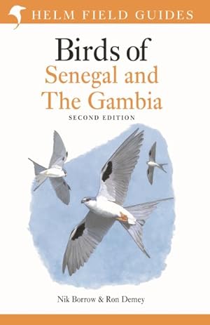 Image du vendeur pour Field Guide to Birds of Senegal and the Gambia mis en vente par GreatBookPrices