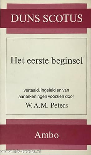 Seller image for Het eerste beginsel. Vertaald, ingeleid en van aantekeningen voorzien door W.A.M. Peters. for sale by Antiquariaat Isis