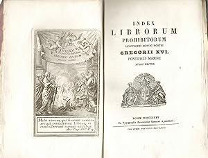 Index Librorum Prohibitorum Sanctissimi Domini Nostri Gregorii VI Pontificis Maximi Jussu Editus