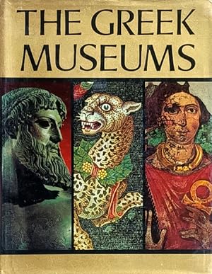 Imagen del vendedor de The Greek Museums a la venta por LEFT COAST BOOKS