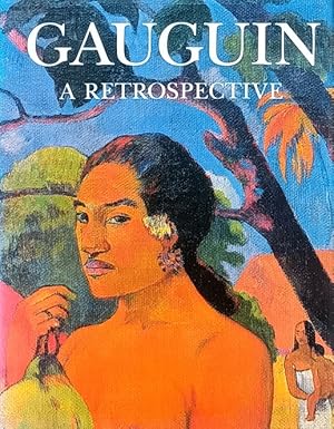 Bild des Verkufers fr Gauguin: A Retrospective zum Verkauf von LEFT COAST BOOKS