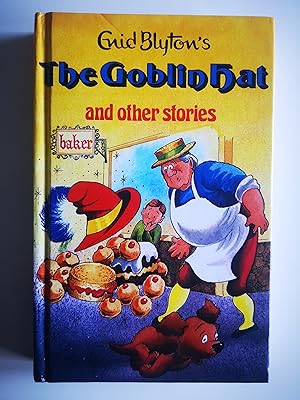 The Goblin Hat and Other Stories (Enid Blyton's Popular Rewards Series 2)