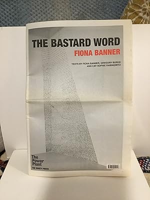 Imagen del vendedor de THE BASTARD WORD - FIONA BANNER a la venta por Chris Grobel