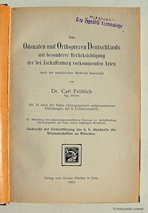 Die Odonaten und Orthopteren Deutschlands - mit besonderer Berücksichtigung der bei Aschaffenburg...