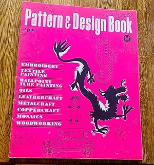 Imagen del vendedor de Pattern & Design Book a la venta por Henry E. Lehrich