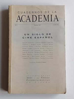 Cuadernos de la Academia, nº 1: Un siglo de cine español.