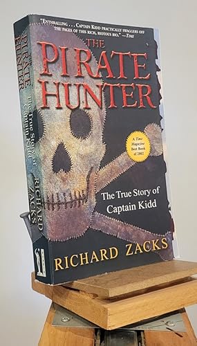 Imagen del vendedor de The Pirate Hunter: The True Story of Captain Kidd a la venta por Henniker Book Farm and Gifts