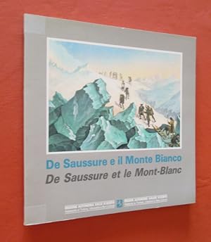 Imagen del vendedor de De Saussure et le Mont-Blanc / De Saussure e il Monte Bianco. a la venta por Dj Jadis