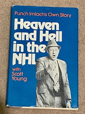 Imagen del vendedor de Heaven and Hell in the NHL (Signed Association Copy???) a la venta por The Poet's Pulpit