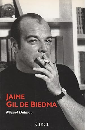 Imagen del vendedor de JAIME GIL DE BIEDMA: RETRATO DE UN POETA a la venta por Librera Hijazo