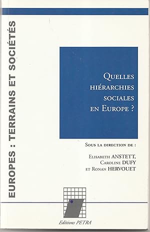 Quelles hiérarchies sociales en Europe ?
