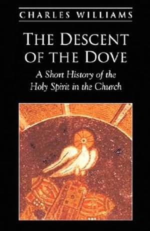 Imagen del vendedor de Descent of the Dove a la venta por GreatBookPrices