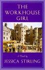 Seller image for The Workhouse Girl for sale by WeBuyBooks