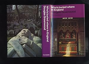 Seller image for Who's Buried Where in England for sale by Roger Lucas Booksellers