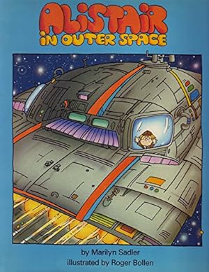 Seller image for Alistair in outer space for sale by Reliant Bookstore