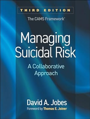 Image du vendeur pour Managing Suicidal Risk : A Collaborative Approach mis en vente par GreatBookPrices