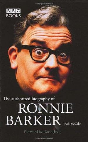 Bild des Verkufers fr Ronnie Barker Authorised Biography zum Verkauf von WeBuyBooks