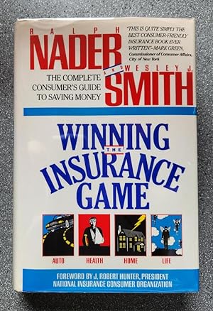 Image du vendeur pour Winning the Insurance Game mis en vente par Books on the Square