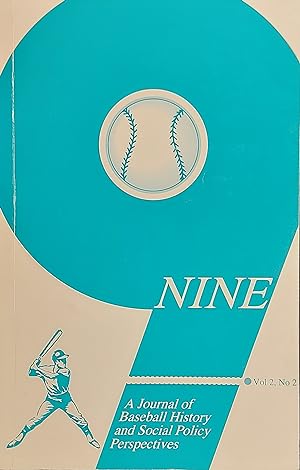 Nine: A Journal Of Baseball History And Ssocial Perspectives, Vol.2, No.2, Spring 1994