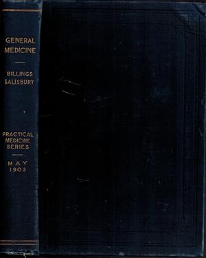 The Practical Medicine Series of Year Books, Vol.V I General Medicine, May 1903