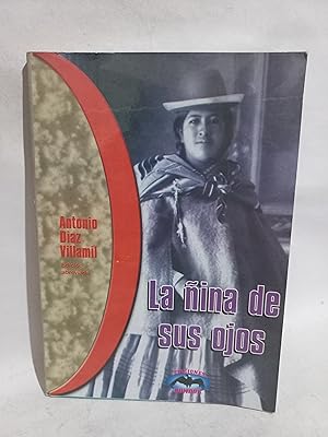Imagen del vendedor de La Nia de sus Ojos a la venta por Libros de Ultramar Alicante