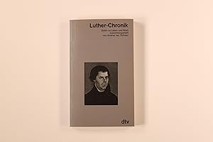 Seller image for LUTHER-CHRONIK. Daten zu Leben und Werk for sale by INFINIBU KG