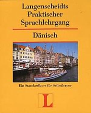 Bild des Verkufers fr Langenscheidts Praktischer Sprachlehrgang, m. Cassetten, Dnisch zum Verkauf von Studibuch