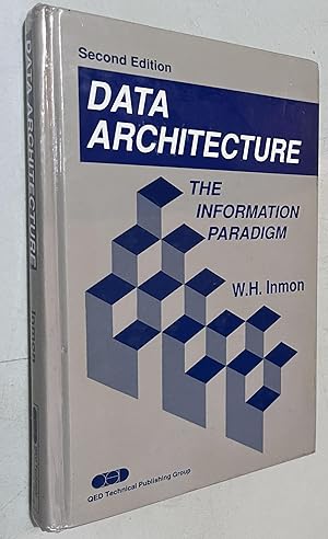 Imagen del vendedor de Data Architecture: The Information Paradigm, 2nd Edition a la venta por Once Upon A Time