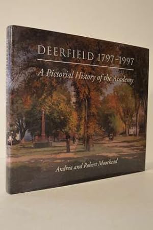 Deerfield, 1797-1997