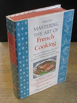 Bild des Verkäufers für Mastering the Art of French Cooking [Signed "To Pati"] zum Verkauf von The BiblioFile