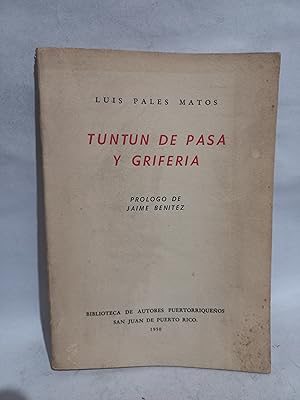 Seller image for Tuntun de Pasa y Griferia for sale by Libros de Ultramar Alicante