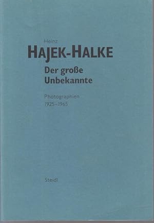 Imagen del vendedor de Der groe Unbekannte. Photographien 1925 - 1965. a la venta por Antiquariat Carl Wegner
