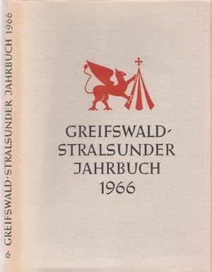 Greifswald - Stralsunder Jahrbuch. Band 6, 1966.