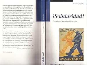 Bild des Verkufers fr Solidaridad ! - Deutsche im Spanischen Brgerkrieg. zum Verkauf von Antiquariat Carl Wegner