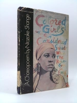 Seller image for For Colored Girls Who Have Considered Suicide when the Rainbow is Enuf for sale by ThriftBooksVintage