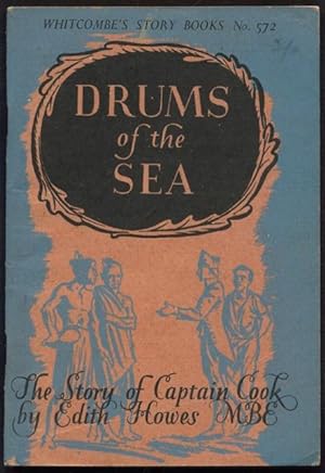 Imagen del vendedor de Drums of the sea : the story of Captain Cook. a la venta por Lost and Found Books