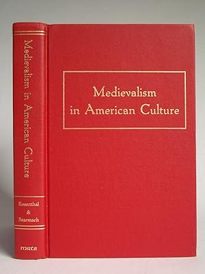 Seller image for Medievalism in American Culture: Papers of the Eighteenth AnnualConference of the Center for Medieval and Early Renaissance Studies for sale by Bookworks [MWABA, IOBA]