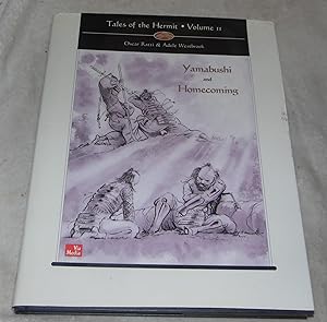 Seller image for Tales of the Hermit, Volume II: Yamabushi & Homecoming for sale by Pheonix Books and Collectibles