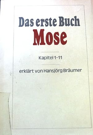 Bild des Verkufers fr Das erste Buch Mose. Kapitel 1 bis 11. zum Verkauf von books4less (Versandantiquariat Petra Gros GmbH & Co. KG)