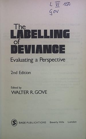 Seller image for The Labelling of Deviance: Evaluating a Perspective. for sale by books4less (Versandantiquariat Petra Gros GmbH & Co. KG)