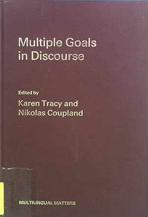 Seller image for Multiple Goals in Discourse. for sale by books4less (Versandantiquariat Petra Gros GmbH & Co. KG)