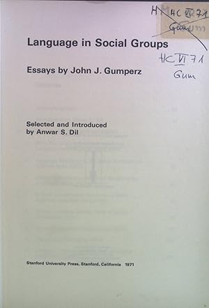 Imagen del vendedor de Language in Social Groups: Essays by John J. Gumperz. a la venta por books4less (Versandantiquariat Petra Gros GmbH & Co. KG)