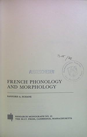Seller image for French Phonology and Morphology. Research Monograph, no. 45 for sale by books4less (Versandantiquariat Petra Gros GmbH & Co. KG)