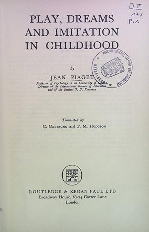 Immagine del venditore per Play, Dreams and Imitation in Childhood. venduto da books4less (Versandantiquariat Petra Gros GmbH & Co. KG)