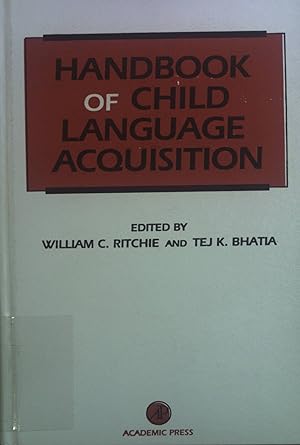 Bild des Verkufers fr Handbook of Child Language Acquisition. zum Verkauf von books4less (Versandantiquariat Petra Gros GmbH & Co. KG)