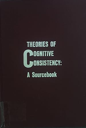 Imagen del vendedor de Theories of Cognitive Consistency: A Sourcebook; a la venta por books4less (Versandantiquariat Petra Gros GmbH & Co. KG)